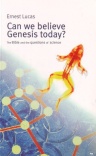 Can we Believe Genesis Today ? 